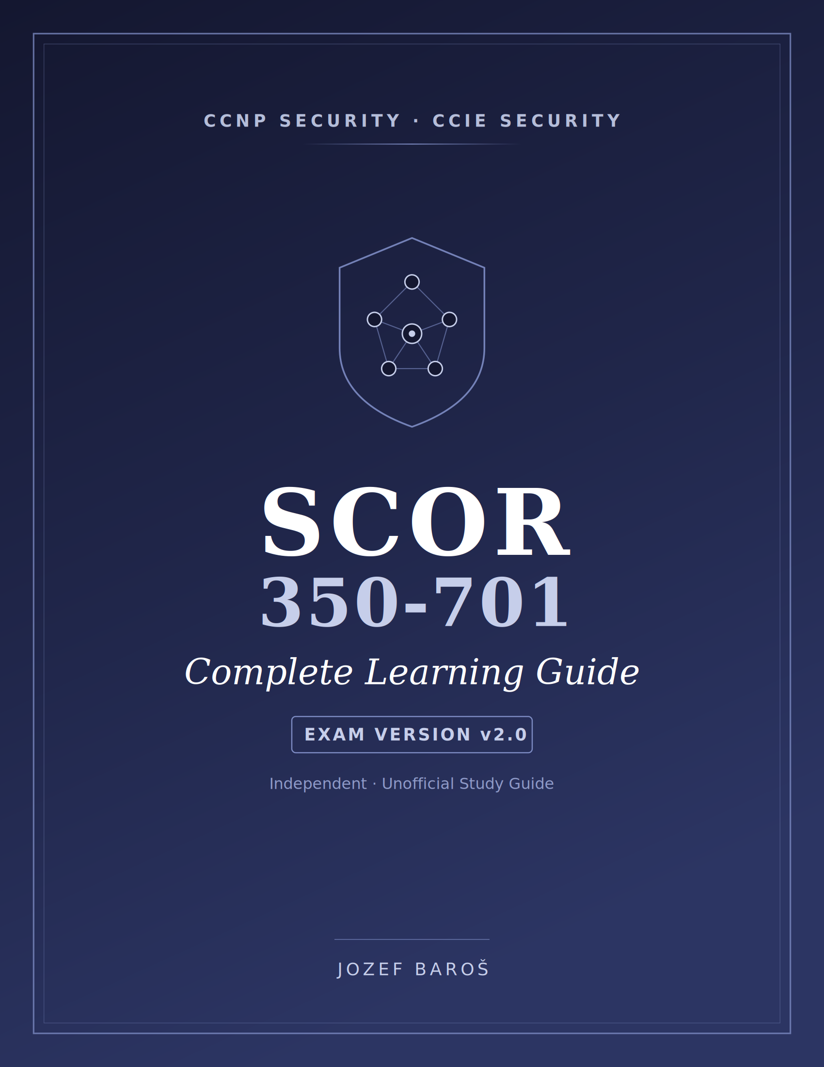 SCOR 350-701 v2.0 Complete Learning Guide